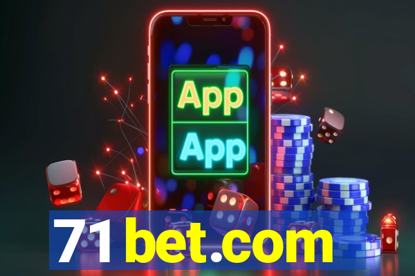 71 bet.com